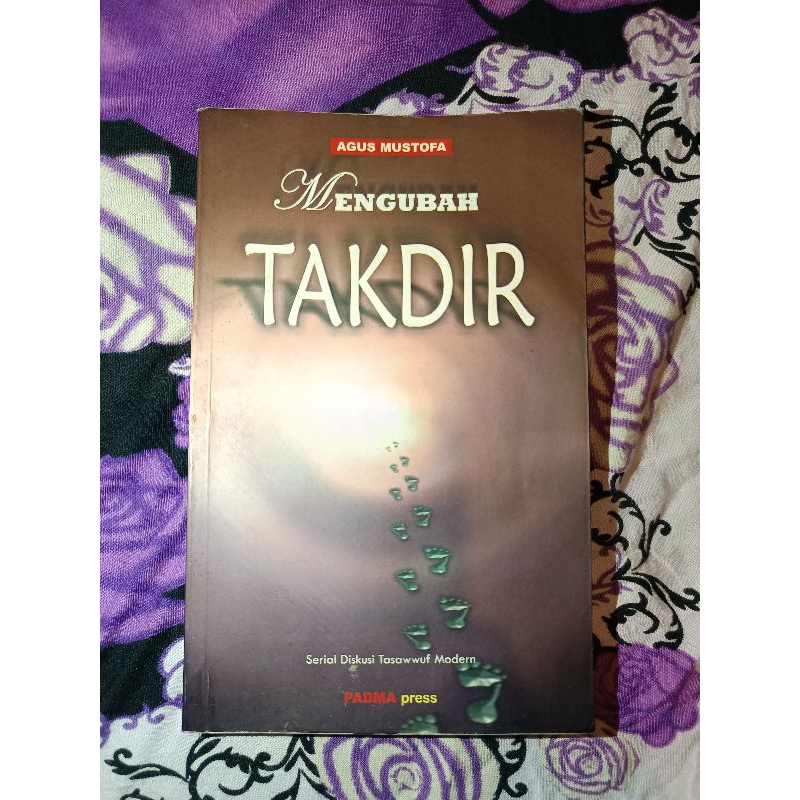 BUKU MENGUBAH TAKDIR (AGUS MUSTOFA)