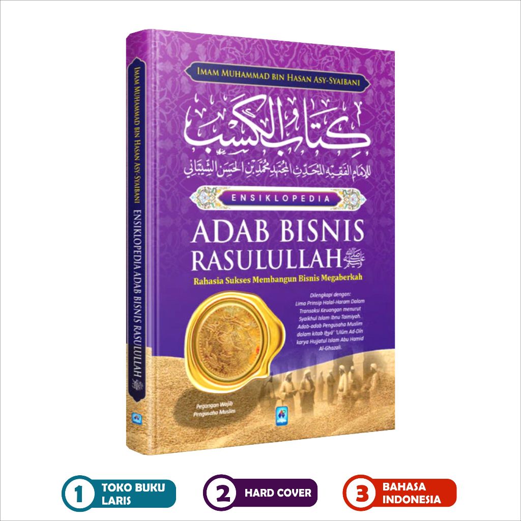 Ensiklopedia Adab Bisnis Rasulullah Rahasia Sukses Membangun Bisnis Megaberkah HC - Pustaka Arafah