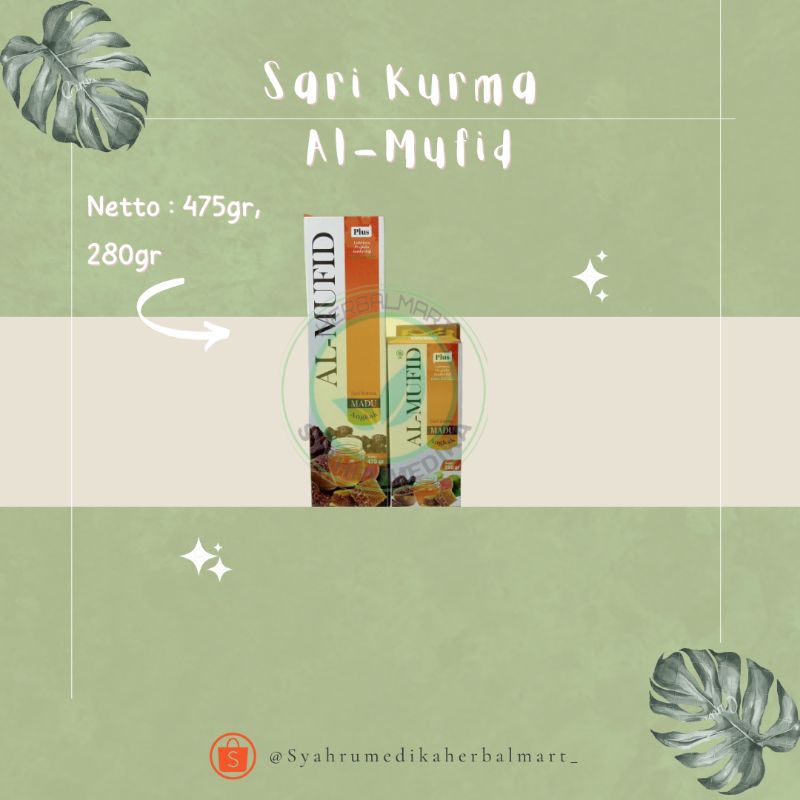 

SARI KURMA AL-MUFID 475GR DAN 280GR