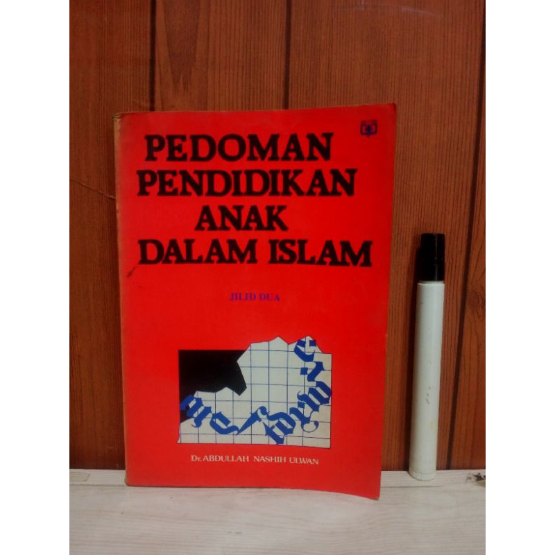 buku pedoman pendidikan anak dalam Islam
