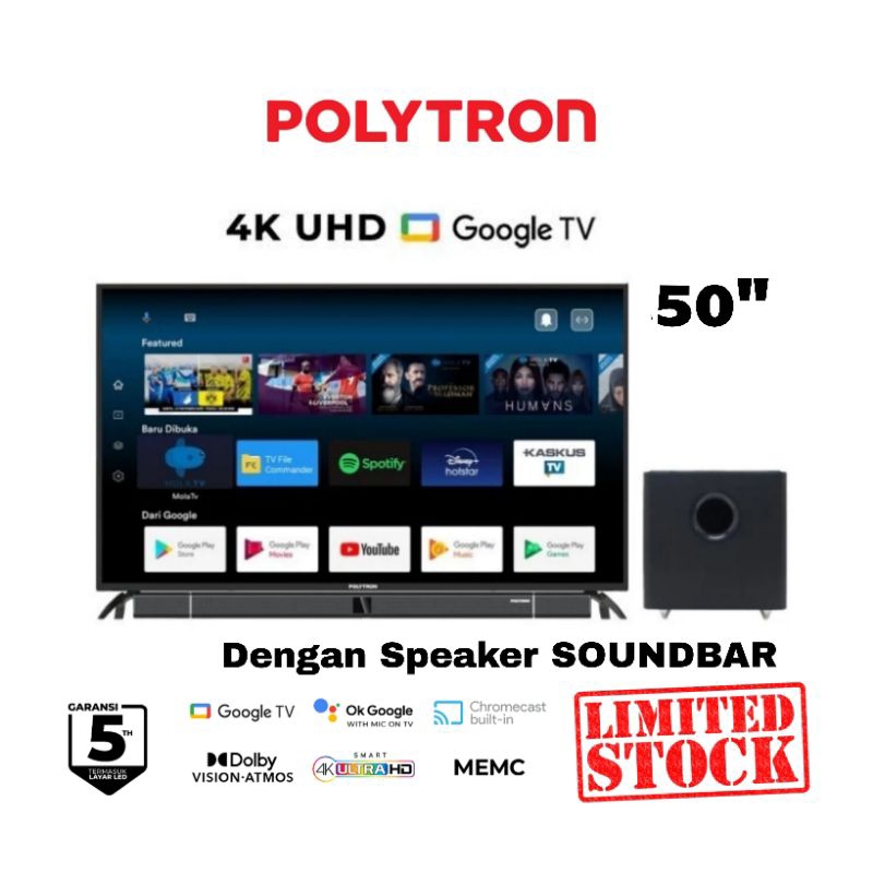 GARANSI 5 TAHUN POLYTRON 4K UHD Google TV 50 Inch Dengan SOUNDBAR SPEAKER Dolby Audio HDR10+ MEMC PL