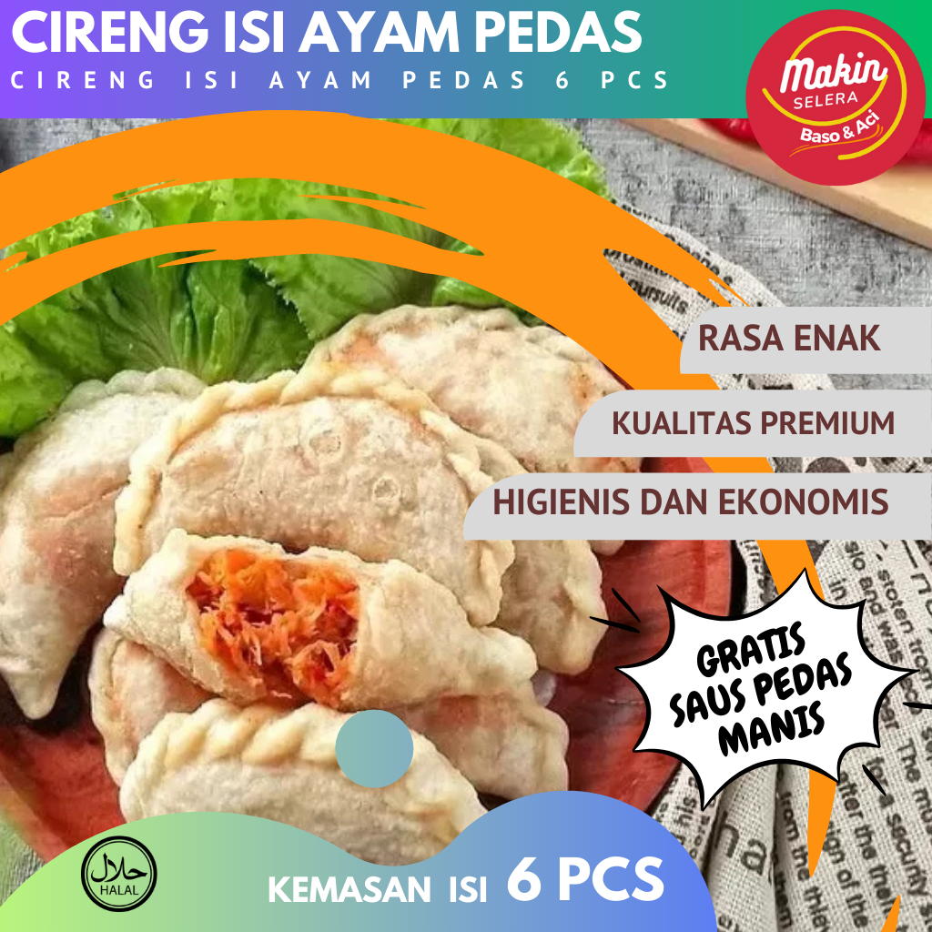 

( GRATIS SAUS PEDAS MANIS ) Cireng Isi Ayam Suwir Pedas isi 6 pcs by Makin Selera