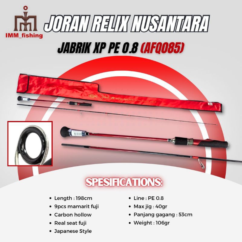 JORAN RELIX NUSANTARA JABRIK XP | Tongkat Pancing