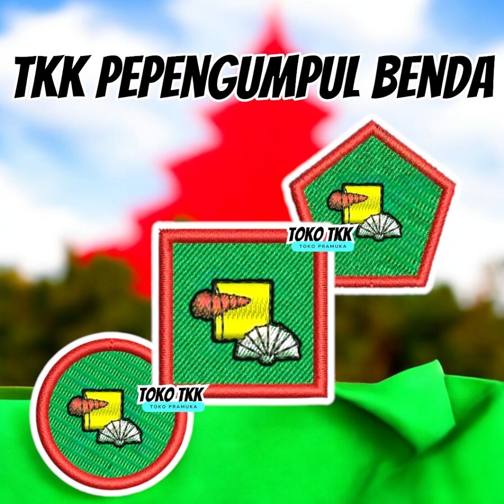Tkk pengumpul benda penggalang purwa madya utama