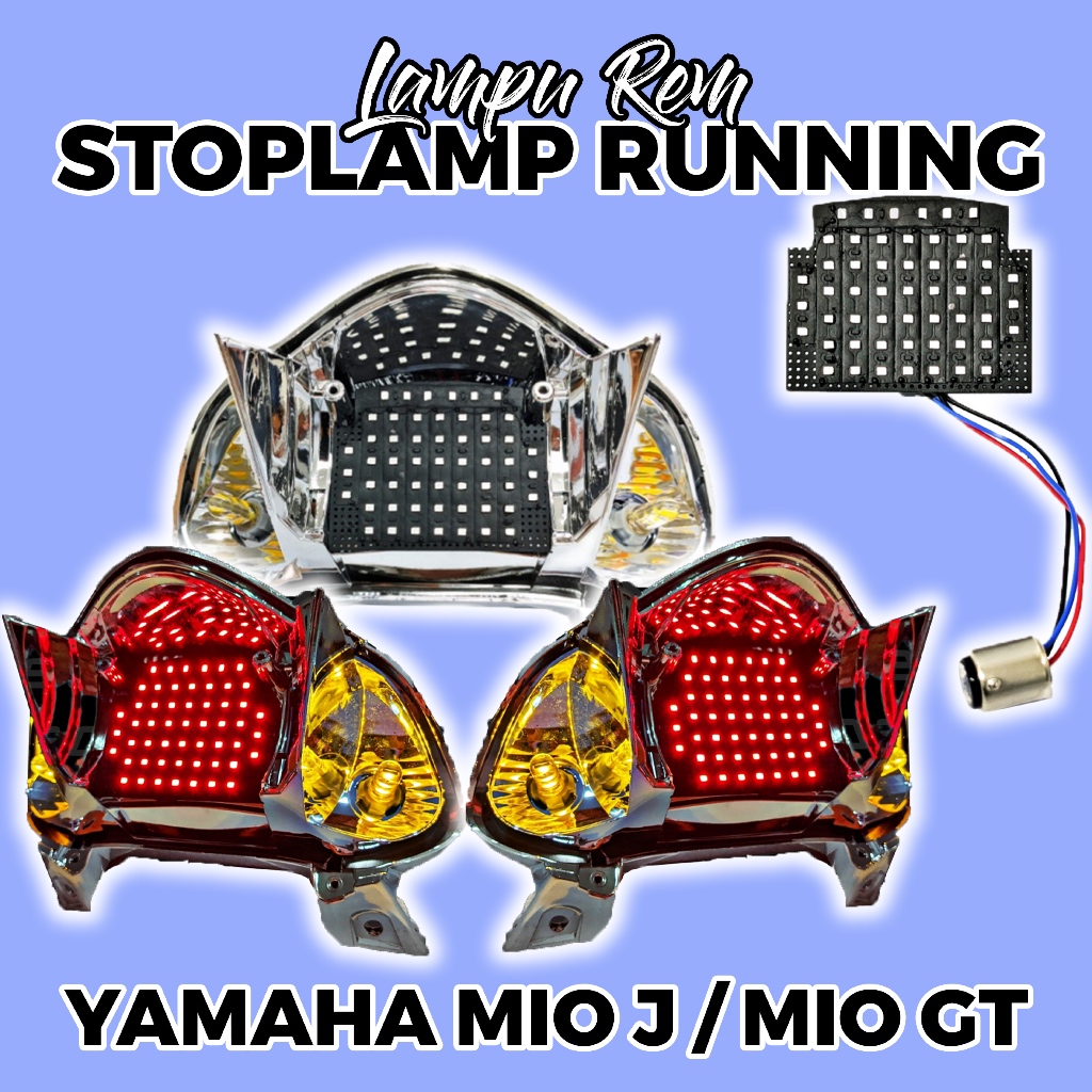 LAMPU STOPLAMP RUNNING YAMAHA MIO GT / MIO J LAMPU REM BELAKANG RUNNING YAMAHA MIO GT / MIO J TINGGA