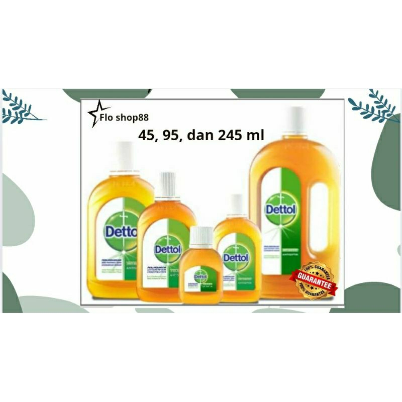 A - DETTOL ANTISEPTIK / DETTOL BODY WASH / DETTOL ANTISEPTIK CAIR / DETTOL CAIR / DETTOL CAIR SABUN 