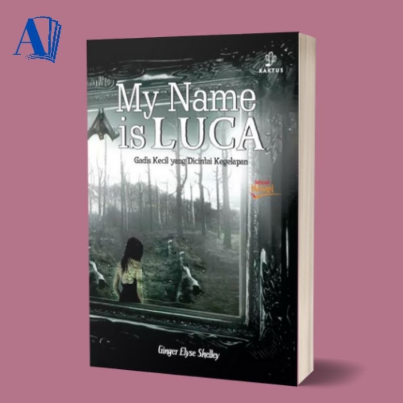 Buku My Name is Luca - Novel Mistery - Ginger Elyse S