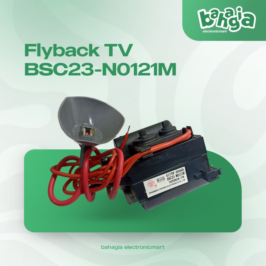 Playback / flyback tv 6174V - 6006H bsc23 - N0121M / Flyback Tv 6174V-6006H BSC23-N0121M