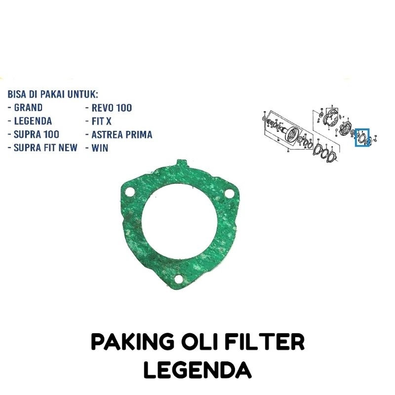 Paking Filter Oli Legenda - Gasket Packing Perpak Filter Oil Pomp Pump Cap Rotor Pompa Oli Honda Ast