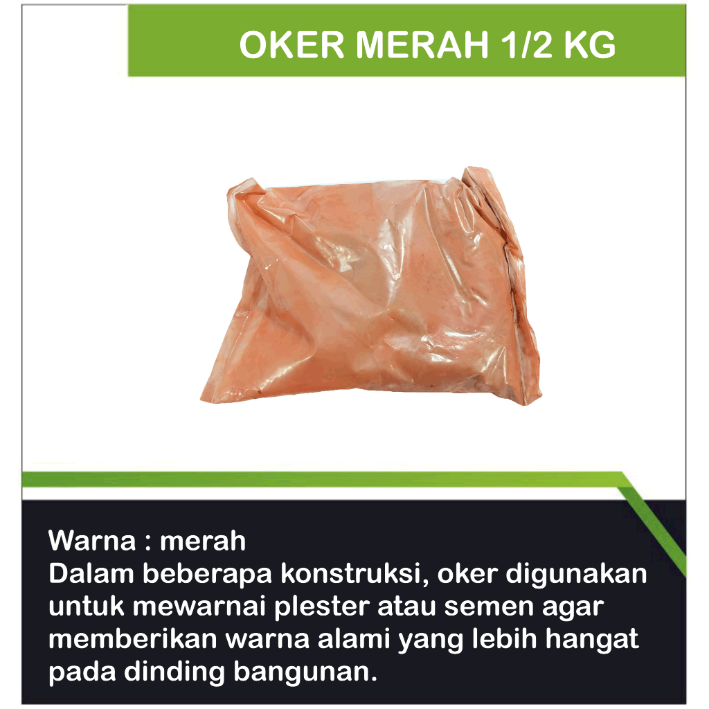 OKER MERAH 1/2 KG /OKER/PEWARNA MERAH/PEWARNA BAHAN BANGUNAN