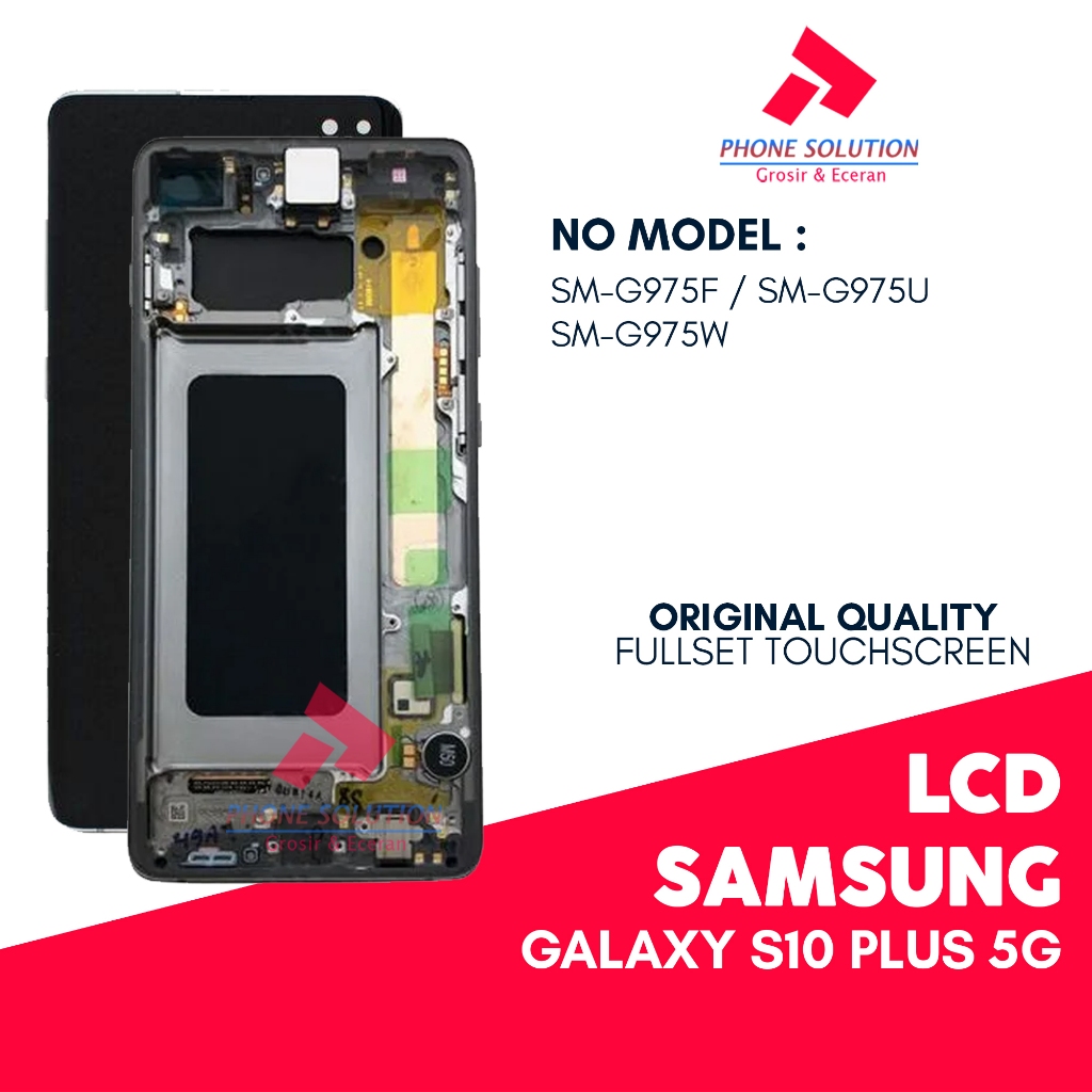 LCD Samsung S10 Plus  (5G) / G975 Include Frame Fingerprint FullsetTouchscreen - Garansi 1 Bulan