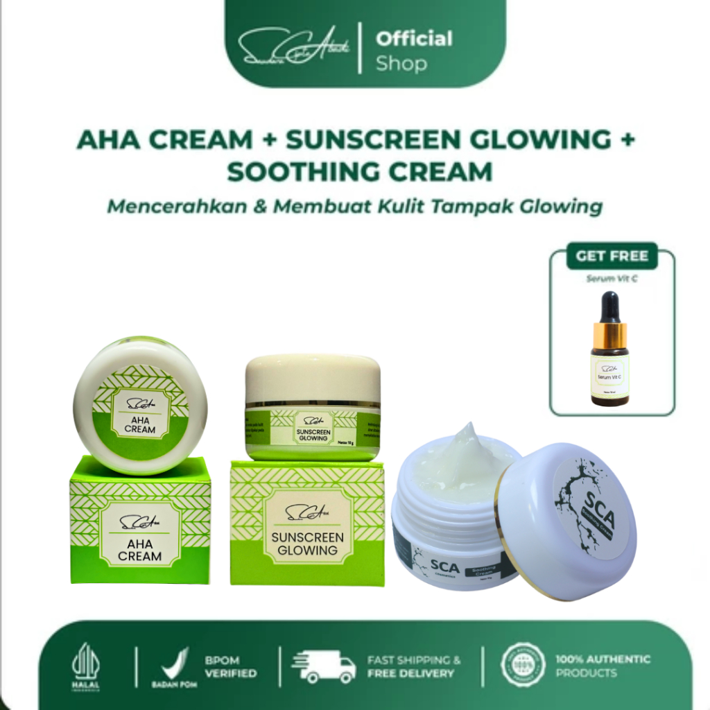 Bundling SCA Soothing Cream AHA Cream Sunscreen Glowing Membuat Wajah Cerah dan Glowing