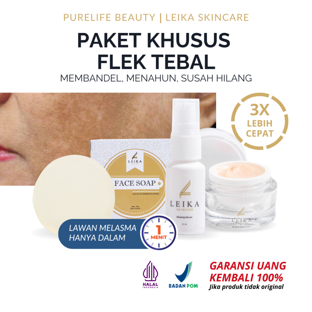 Skincare FLEK TEBAL Leika Skincare 3in1 Serum Flek Hitam - Krim Flek Hitam AMPUH Cream Flek Hitam