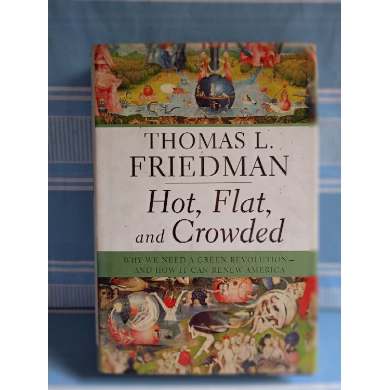 IMPORT: HOT,FLAT,AND CROWDED by Thomas l.friedman