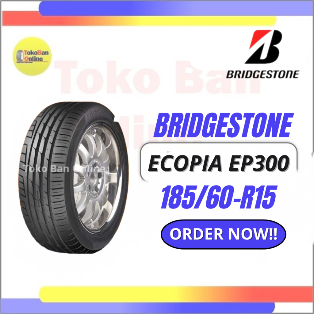 Ban BRIDGESTONE  ECOPIA EP300 185/60 R15