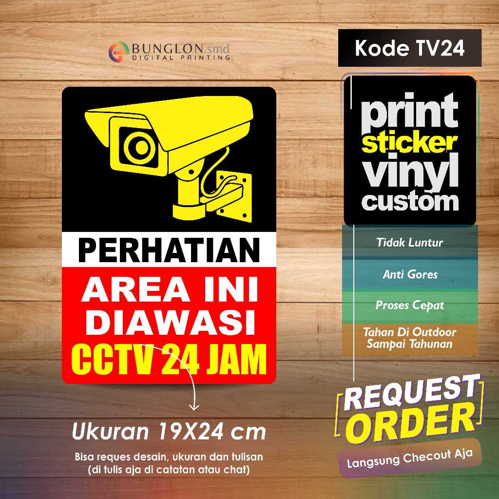 

STIKER PERHATIAN AREA INI DI AWASI CCTV 24 JAM + LAMINASI KODE TV24 MERAH