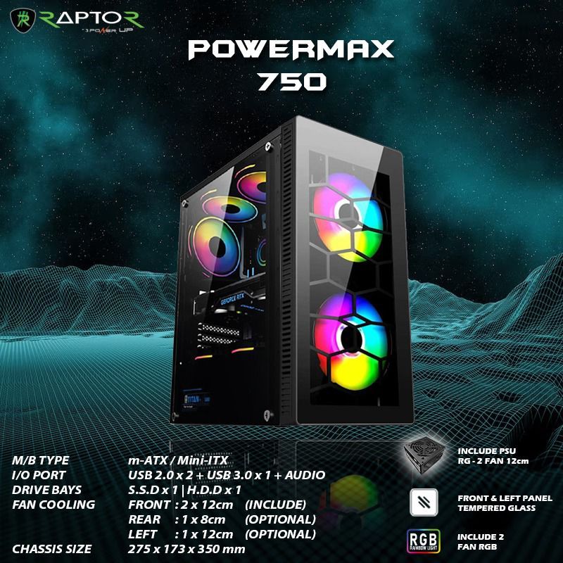 Casing Raptor Powermax 750 Include 2 fan RGB + PSU