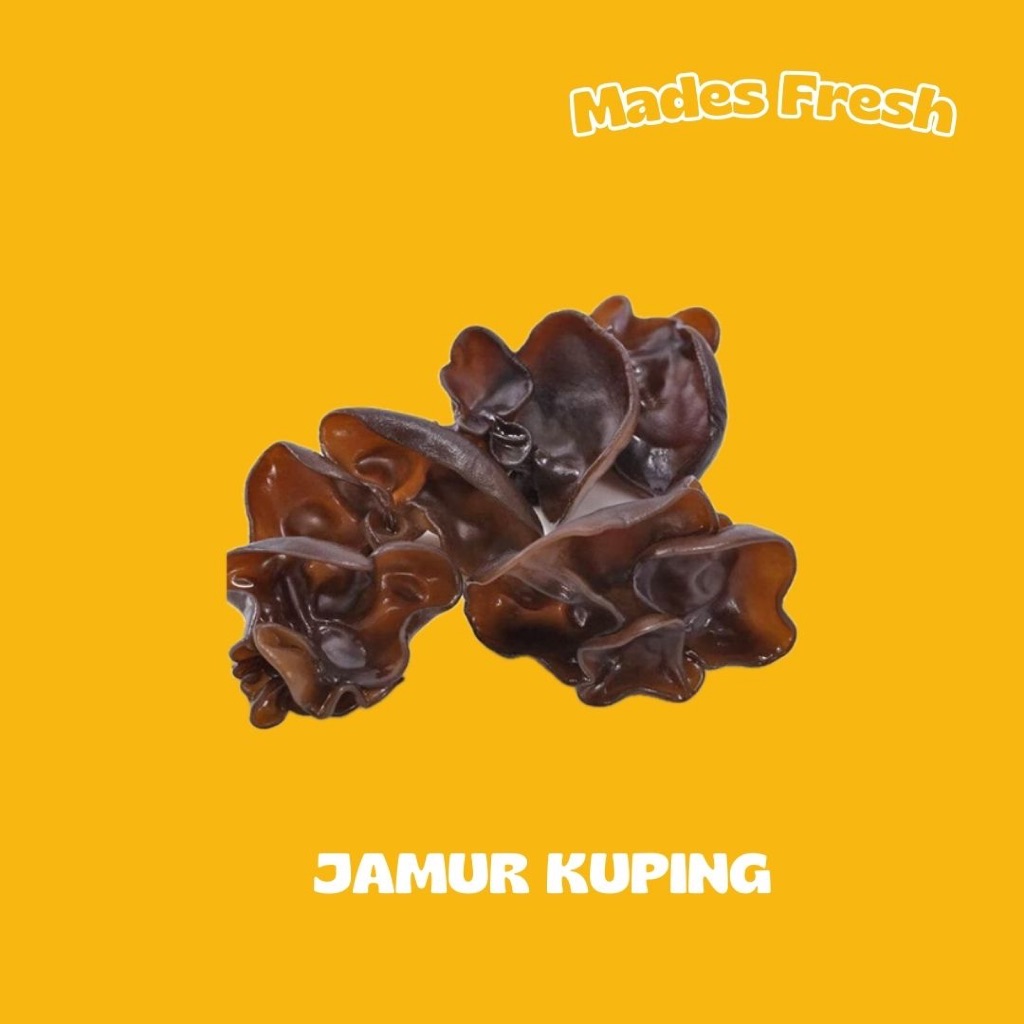 

Jamur Kuping MadesFresh