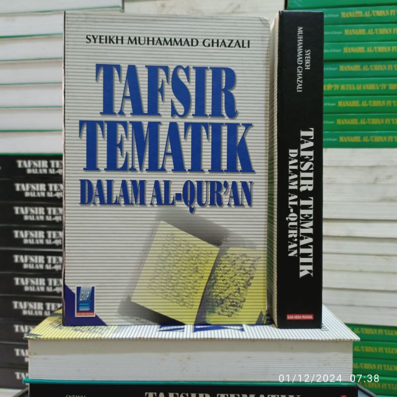 ORI Tafsir Tematik dalam Al-Qur'an karya Syekh Muhammad Al-Ghazali