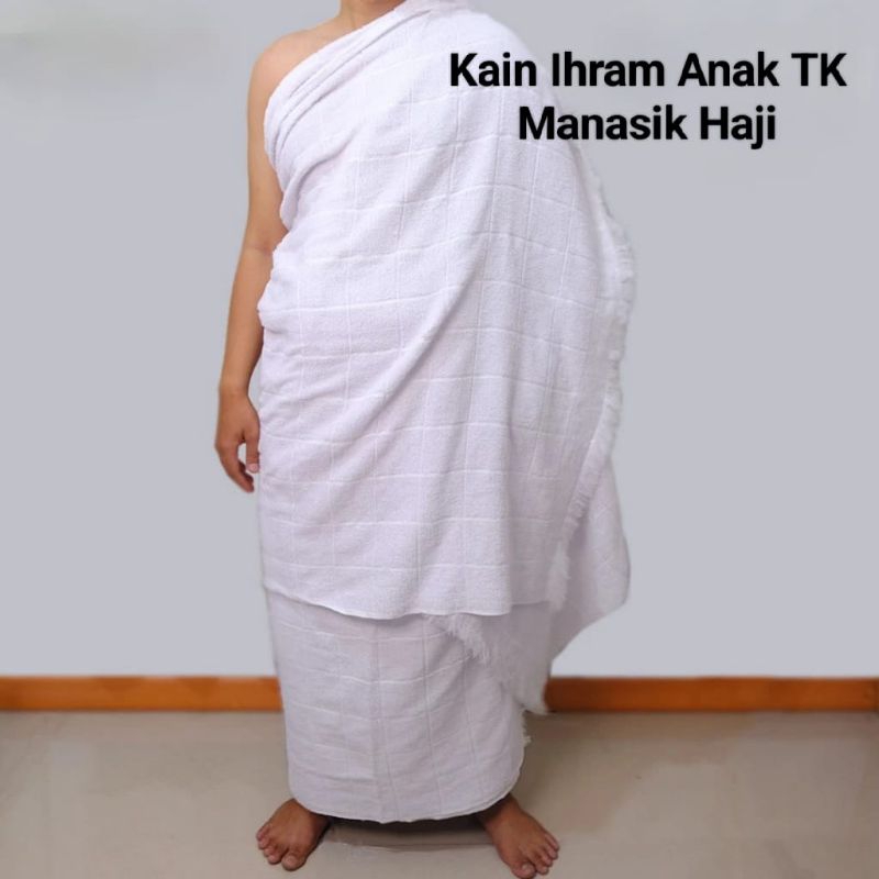 Kain Ihram Anak TK / SD / Kain ihram Manasik Haji (TG) / TK Instan SD Instan