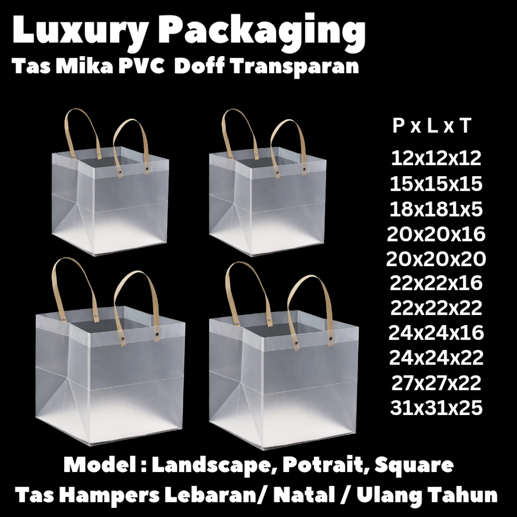 

Tas Mika PVC Doff Transparan Uk 27x27x22 / Tas Souvenir Goodie Bag Lebaran Natal Imlek Ulang Tahun Wedding Premium (Min 3 Pcs)