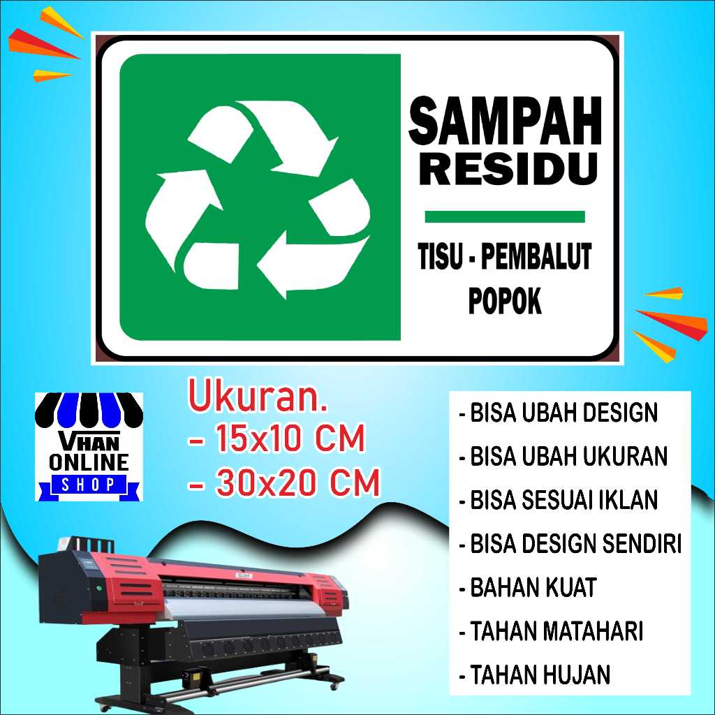 

Cetak Stiker Untuk Tempat Sampah Residu Bahan Kuat Hijau