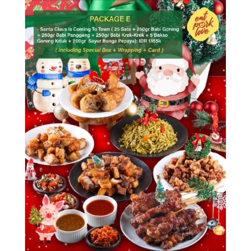 

Paket E - Santa Claus Is Coming To Town (Porky Christmas - Hampers Natal Babi)