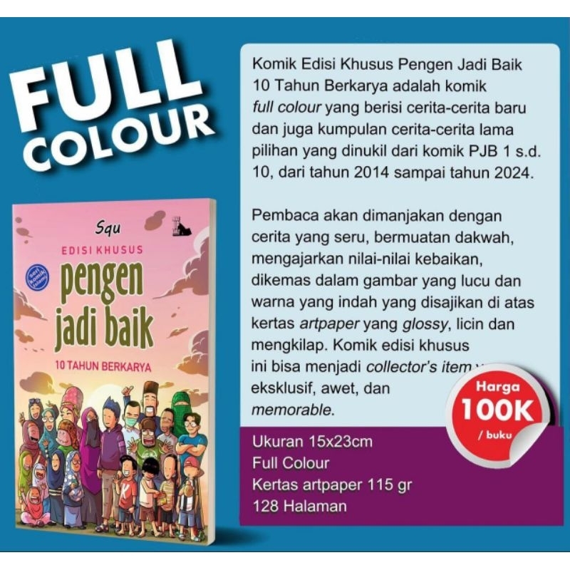 Edisi Khusus Komik Pengen Jadi Baik 10 Tahun Berkarya Full Colour