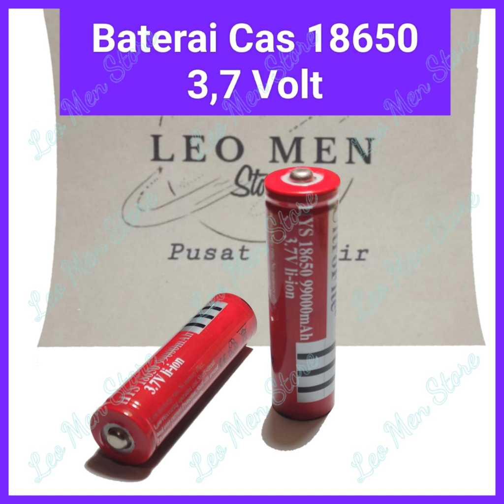 Baterai Cas 18650 3,7 Volt~Baterai Senter SWAT 3,7 Volt~Baterai Cas 3,7 Volt