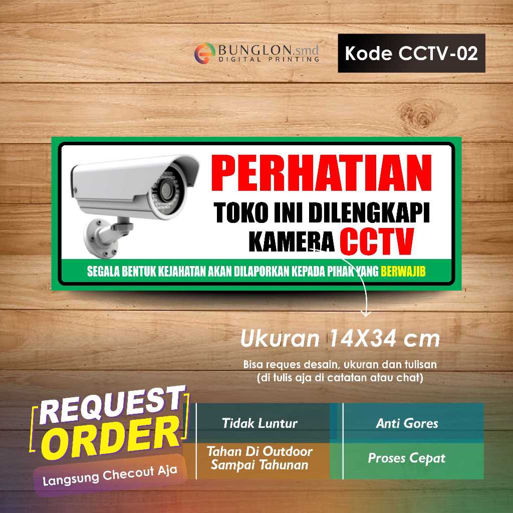 

STIKER PERHATIAN TOKO INI DILENGKAPI KAMERA CCTV + LAMINASI KODE CCTV-02 HIJAU