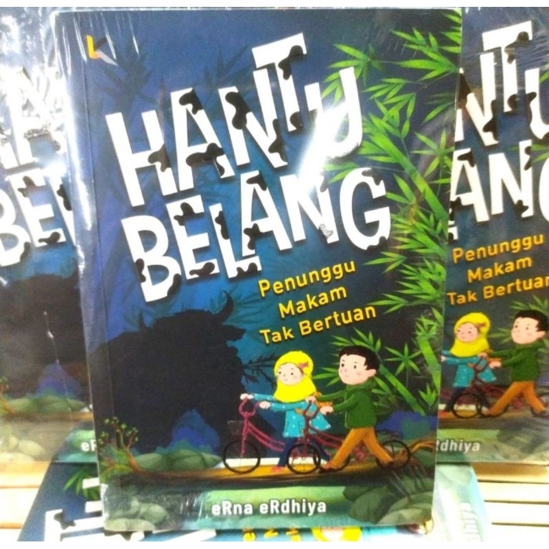 BUKU CERITA ANAK MISTERI HOROR : HANTU BELANG