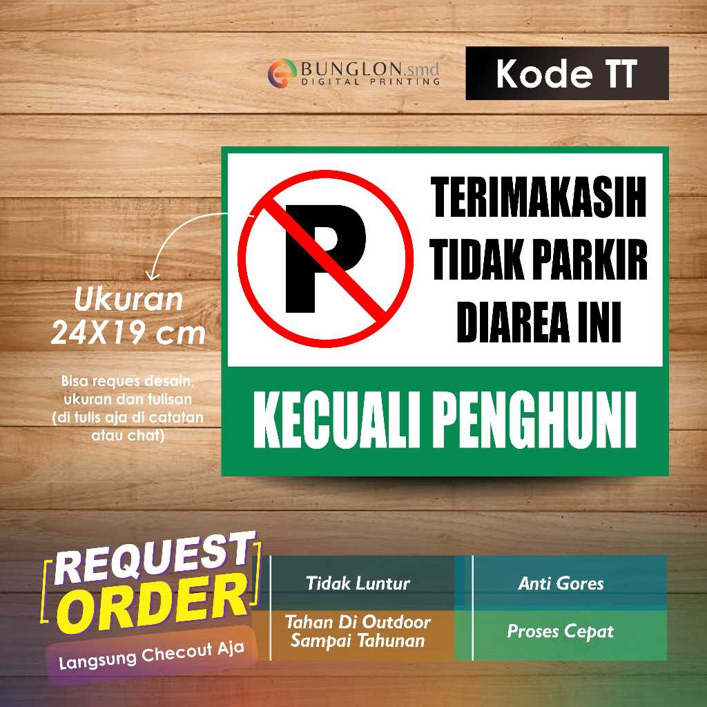 

STIKER TERIMAKASIH TIDAK PARKIR DI AREA INI + LAMINASI KODE TT HIJAU