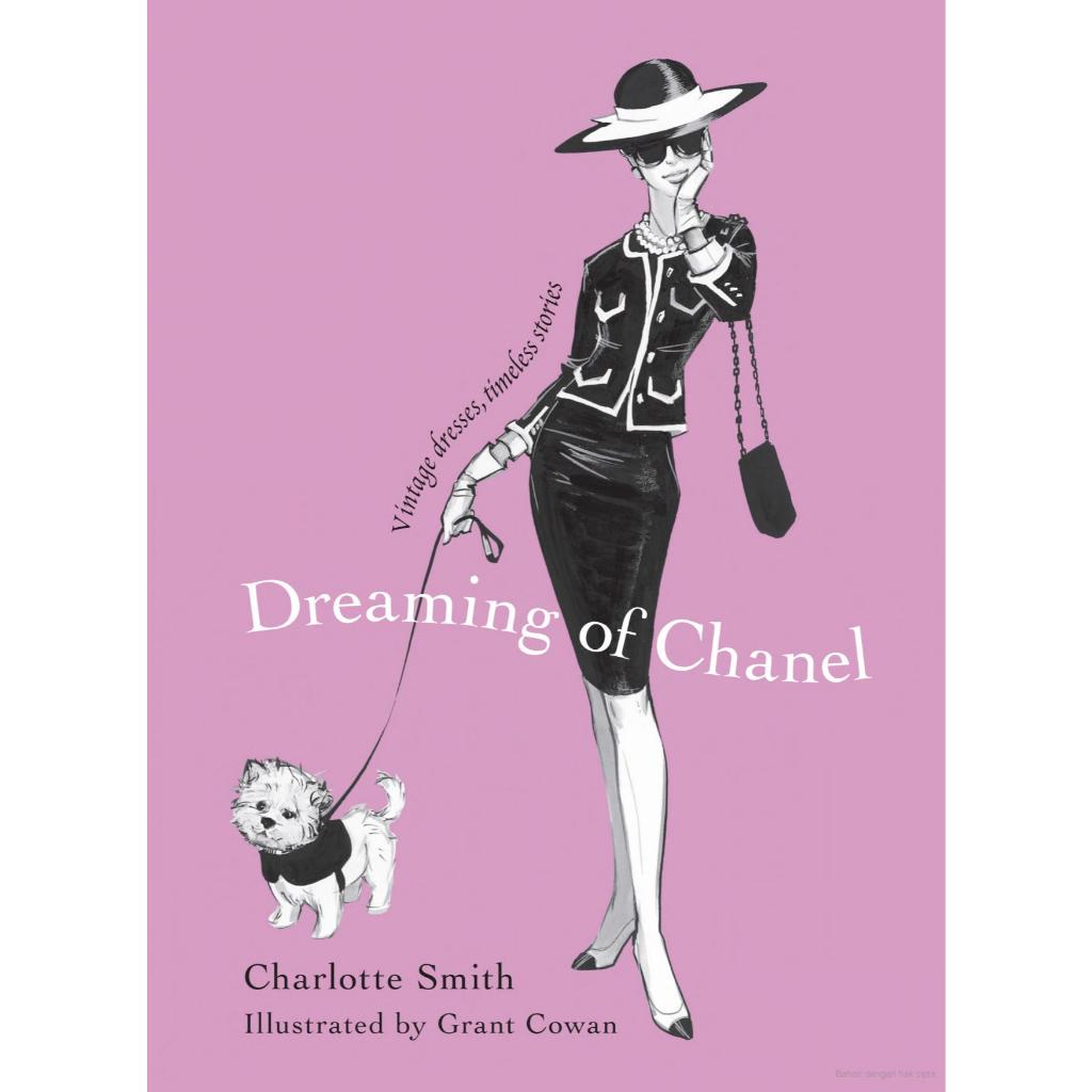 [preloved] Dreaming of Chanel: Vintage Dresses, Timeless Stories Book