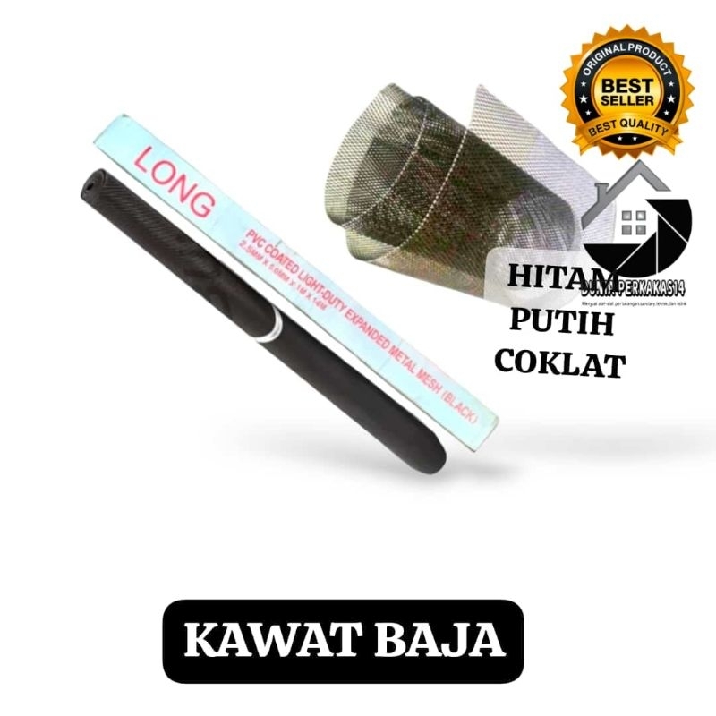 KAWAT NYAMUK BAJA/KAWAT BAJA LONG