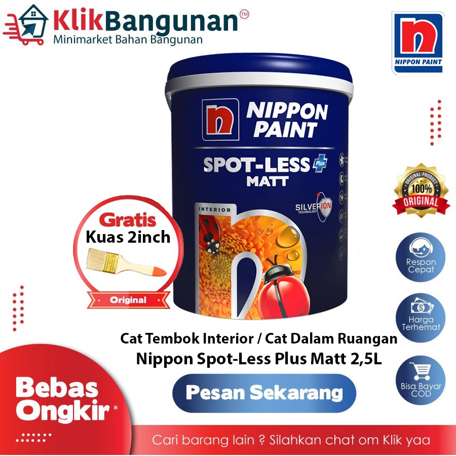 NIPPON PAINT SPOTLESS PLUS MATT 2,5L / CAT DINDING INTERIOR / CAT DINDING DALAM RUANGAN ORIGINAL