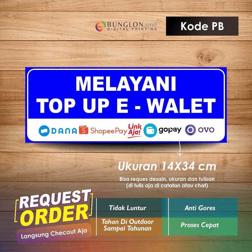 

STIKER MELAYANI TOP UP E-WALET + LAMINASI KODE PB BIRU
