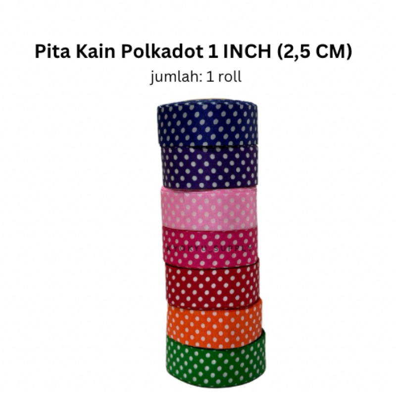 

PITA KAIN DOT 1 INCH 2,5 CM