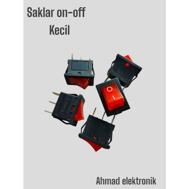 Saklar on- off kecil