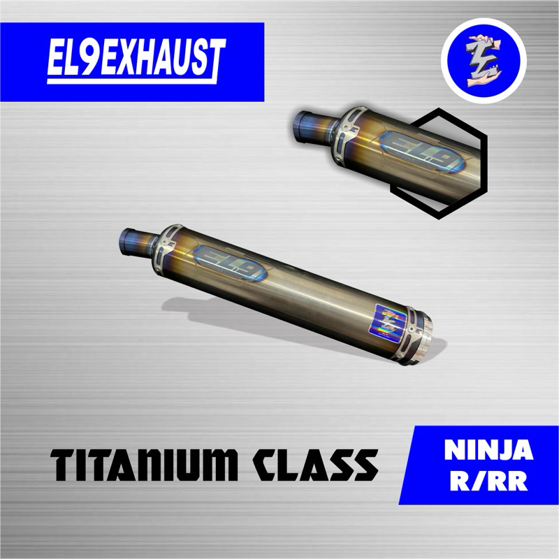 slincer titanium class ninja R/SS/RR EL9