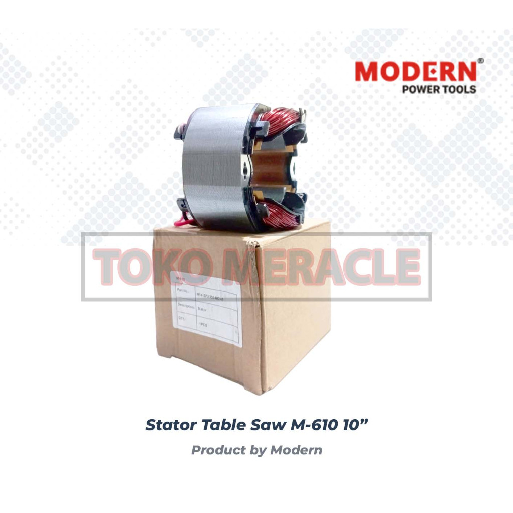 [STATOR] Modern Stator M610 - Sepul Liitan Mesin Table Saw M-610 M 610