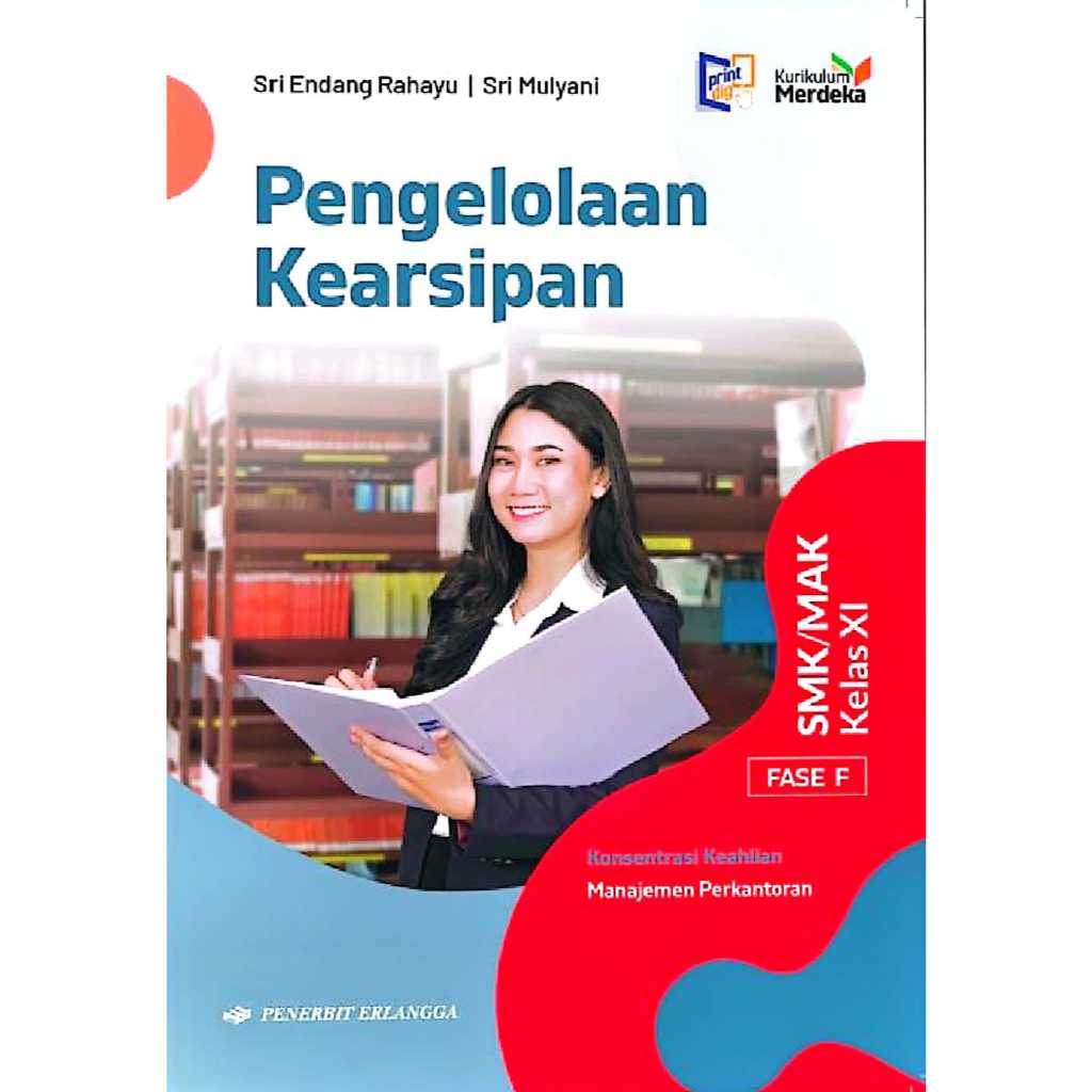 PENGELOLAAN KEARSIPAN SMK/MAK Erlangga KM