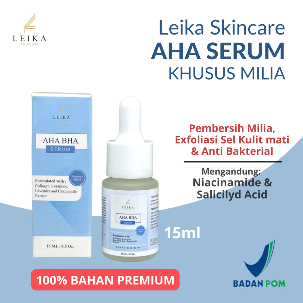 Leika Skincare Serum AHA BHA MILIA - Serum Milia Leika Skincare AMPUH Atasi Milia di Bawah Mata 15ml