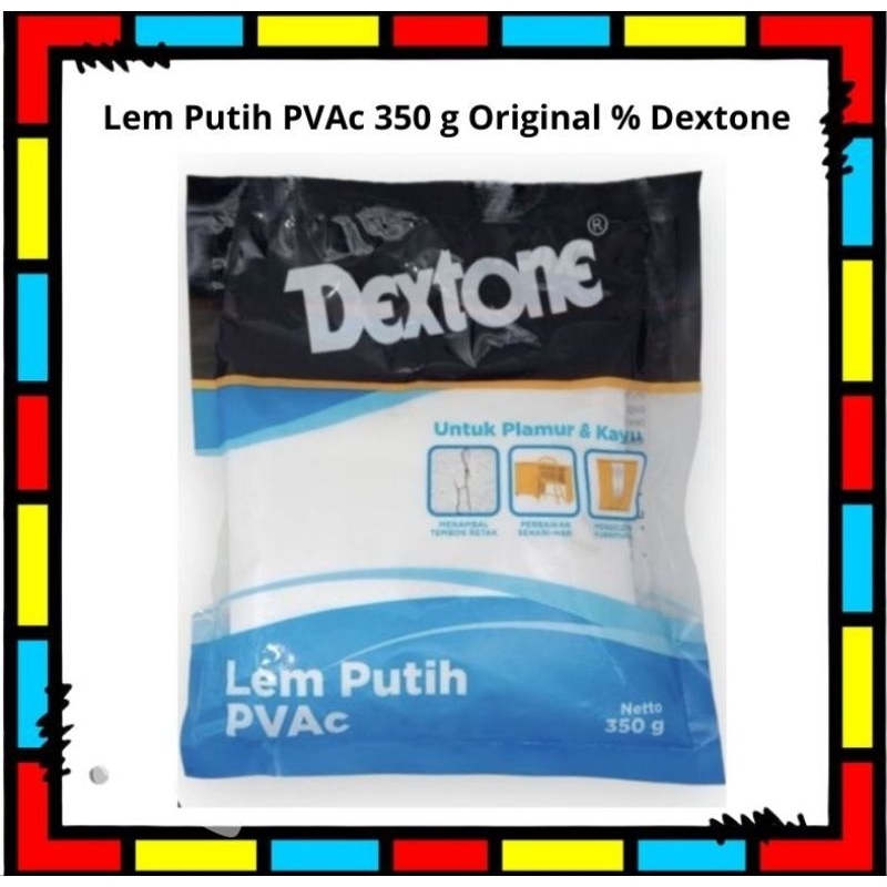 

Lem putih PVAc Dextone 350 g