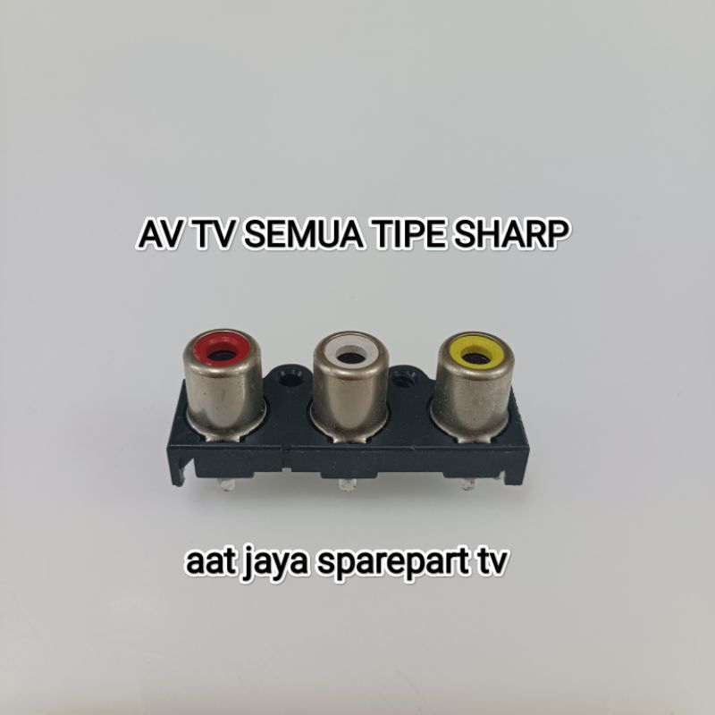 AV SHARP SEMUA TIPE COLOKAN AV TV SHARP
