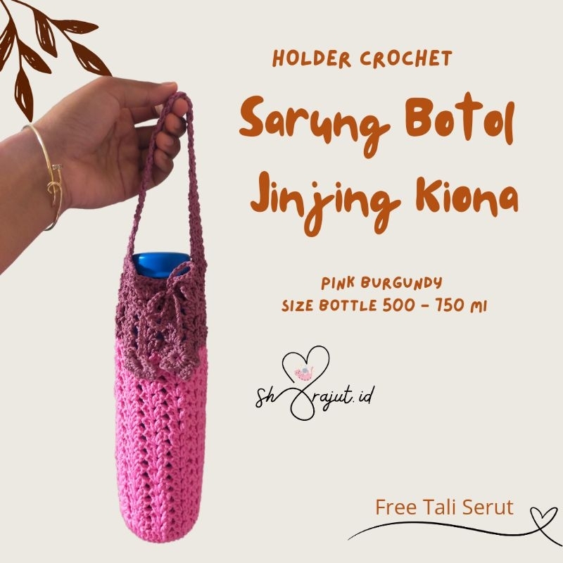 sharajut - Sarung Botol Jinjing Kiona