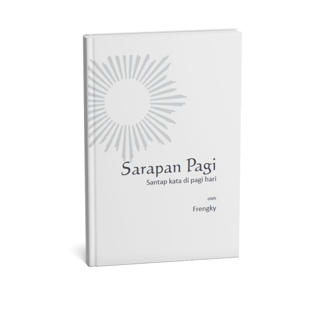 Sarapan Pagi - Santap Kata Motivasi Di Pagi Hari