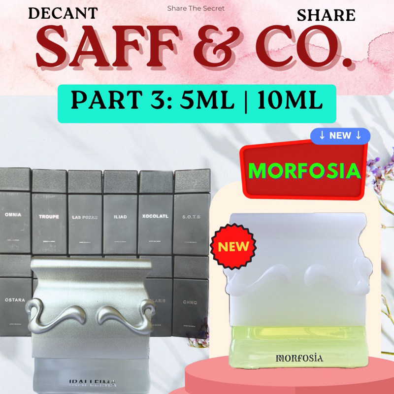 FREE GIFT DECANT SHARE SAFF AND CO 5ml 10ml MORFOSIA IRAI LEIMA MINOUET LOUI SOTB OMNIA TROUPE LAS P
