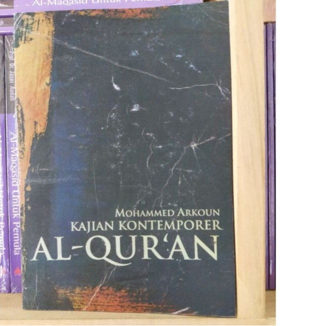 Kajian Kontemporer Al-Qur'an - Mohammed Arkoun - NR
