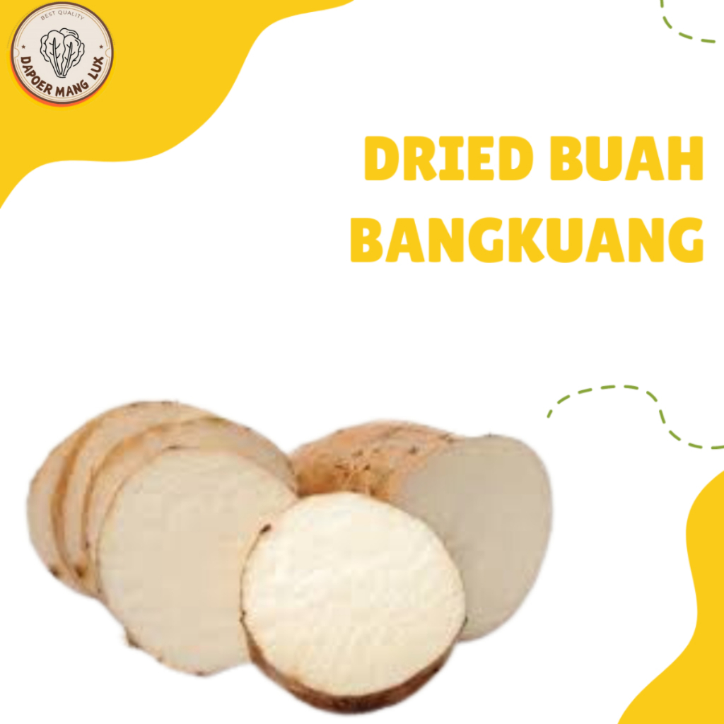 

DRIED , SERBUK BUAH BANGKUANG BEST SELLER