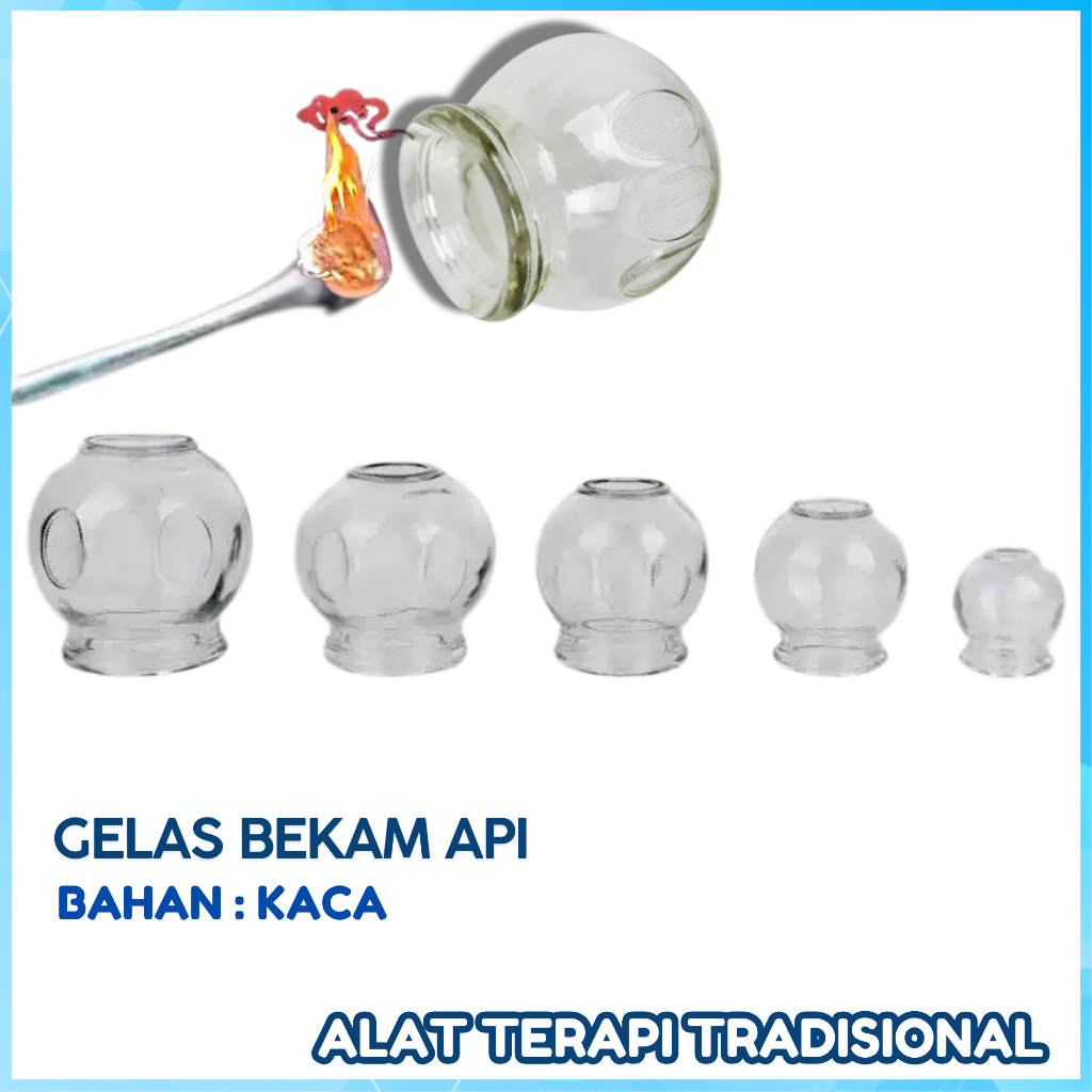 GELAS BEKAM KACA / GELAS BEKAM API / CUP BEKAM API / ALAT TERAPI TRADISIONAL - 5 UKURAN VARIASI